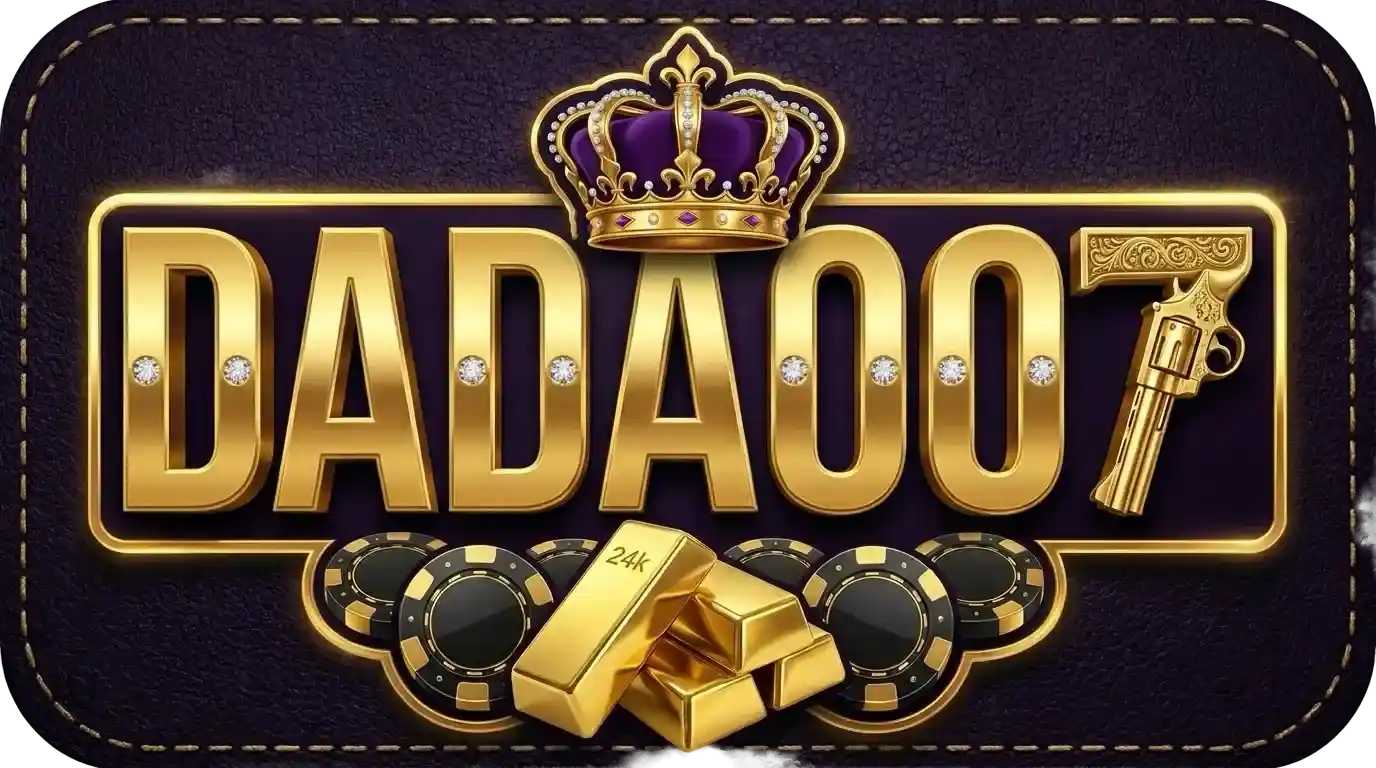 DADA007 ภารกิจสล็อตยุคใหม่ API แท้ เว็บตรงฝากถอนไว ไม่ผ่านเอเย่นต์